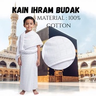 KAIN IHRAM BUDAK LELAKI COTTON | KAIN IHRAM KANAK-KANAK INSTANT DAN BIASA KAIN IHRAM DARIPADA 5 - 6 