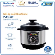 NỒI ÁP SUẤT BLUESTONE PCB-5619 - Hàng Chính Hãng Bảo Hành 24 Tháng