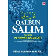 QALBUN SALIM: SYARAH PENAWAR BAGI HATI