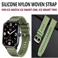 Silicone Nylon Woven Strap Band - Smart Watch Ice Watch Ice Smart One Ice Smart Two