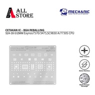 MECHANIC S24-39 MOLD IC 0.12M Exynos7570/3475,SC9830 a/7730S CPU Universal For Samsung J1/J2/J3/J4 S