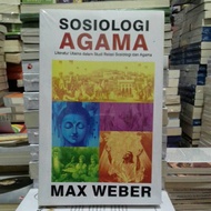 RELIGIOUS SOCIOLOGY MAX WEBER