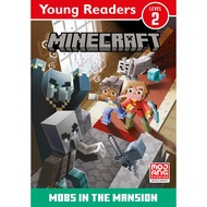 Minecraft Young Readers: Mobs in the Mansion (Young Readers L2)/Mojang AB [Young Online Bookstore]