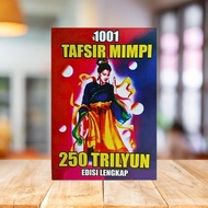 Buku Erek Erek 1001 TAFSIR MIMPI 250 Trilyun Edisi Lengkap