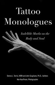 Tattoo Monologues Donna L. Torrisi