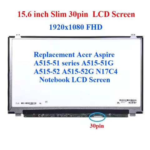 For Acer Aspire A515-51 series A515-51G A515-52 A515-52G N17C4 Notebook LCD Screen