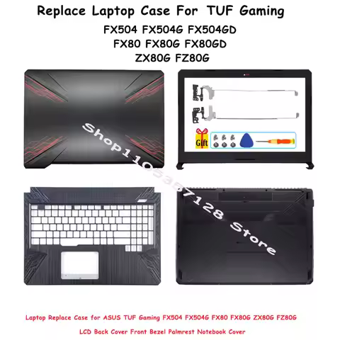 New Case Compatible for ASUS TUF Gaming FX504 FX504G FX80 FX80G ZX80G FZ80G LCD Back Cover Front Bez