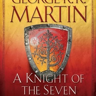 Martin, George R. R. - A Knight of the Seven Kingdoms Hardcover