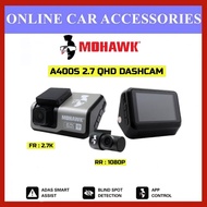 Mohawk A400S 2.7K QHD Dual Dashcam Ultra-Wide View ADAS Wifi App Control G Sensor Car Camera