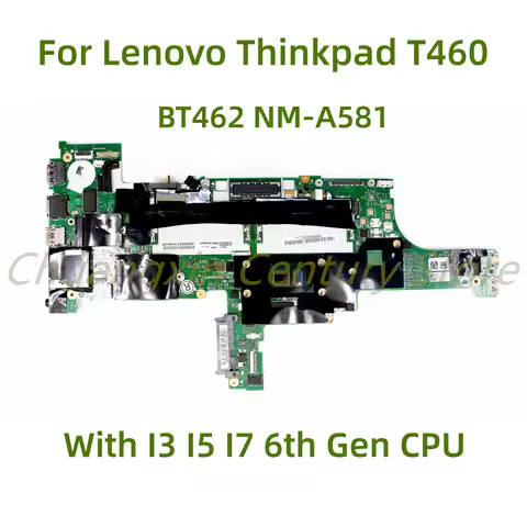 NM-A581 Motherboard Is Suitable for Lenovo ThinkPad T460 Laptop I3 I5 I7-6TH CPU UMA 100% Test OK Sh