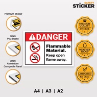Danger Sign | Flammable Material