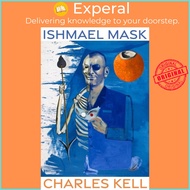 Ishmael Mask by Charles Kell (UK edition, paperback)