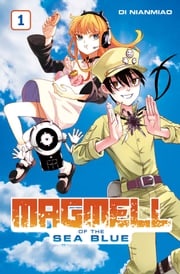 Magmell of the Sea Blue, Band 1 Masaya Hokazono