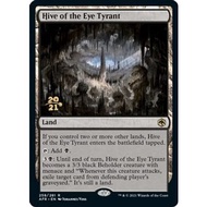 Hive of the Eye Tyrant - Prerelease Cards (PRE) MTG