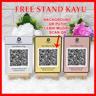BG QR PUTIH (SNG SCAN QR)A6 Custom Engraved Acrylic QR Code Stand |Free Stand Kayu|Engrave QR E-Wall