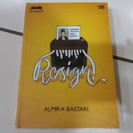 :: Novel MetroPop: Resign! - Almira Bastari