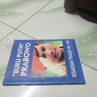 BUKU PUTIH PRABOWO kesaksian tragedi mei 1998