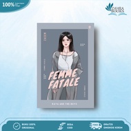 Novel Femme Fatale: Raya and The Boys - Mizan