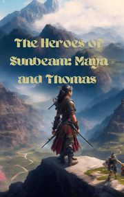 THE HEROES OF SUNBEAM-español Jonatan Mansilla