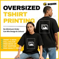BISHH Oversized Customize Tshirt - Premium Cotton 280GSM