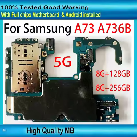 For Samsung Galaxy A73 SM-A736B Motherboard 5G Version Full Chips Unlocked Logic board 8GB RAM 128GB