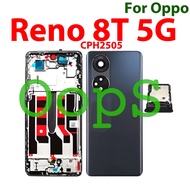 New For OPPO Reno 8T 5G CPH2505 LCD Front Frame Bezel Back Battery Cover + Middle Frame + Sim Tray+C