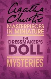 The Dressmaker’s Doll: An Agatha Christie Short Story Agatha Christie