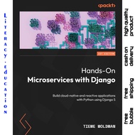 HANDS-ON MICROSERVICES WITH DJAKO: Build cloud-native and reactive applications with Python using Dj