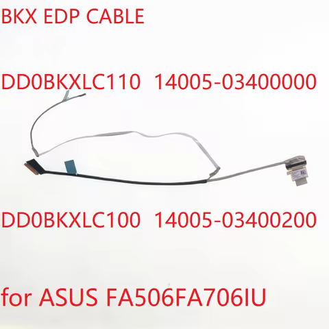 LCD Screen Cable For ASUS tuf gaming A15 FA506 IV IH II IU FX506 FA706 IU DD0BKXLC110 DD0BKXLC100 14