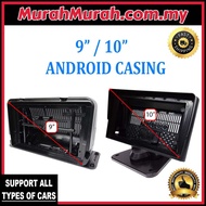 Universal Car Android Player Casing 9 inch / 10 inch Dashboard 9" / 10" Android Casing