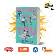 Betting on You By Lynn Painter (English)