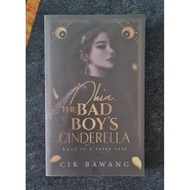 Novel Cik Bawang - Dhia, The Bad Boy's Cinderella