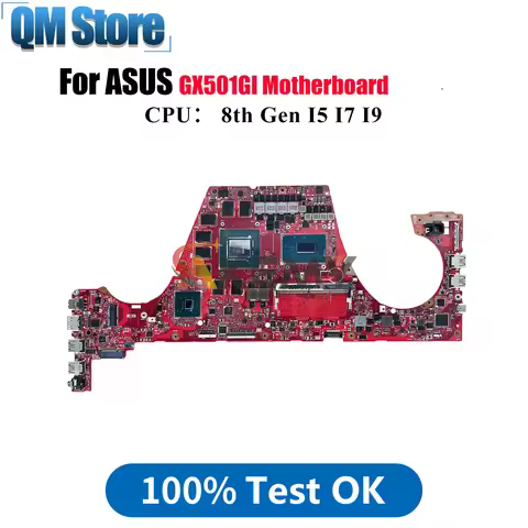 GX501GI Laptop Motherboard For ASUS ROG Zephyrus GX501GI GX501G Notebook Mainboard With I5 I7 I9 CPU