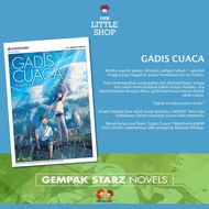 GADIS CUACA [GEMPAK STARZ NOVEL - KADOKAWA NOVEL RINGAN]