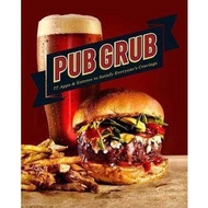 (BBW) Pub Grub : 77 Apps & Entrees To Satisfy Everyone's Cravings (ISBN:9781618372031)