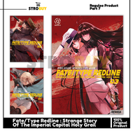 Komik Fate Type Redline : Strange Story Of The Imperial Capital Holy Grail