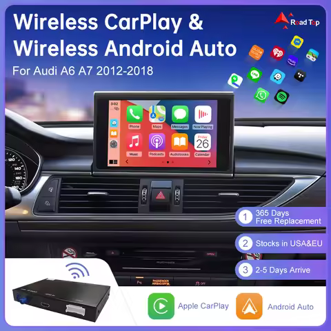 Road Top Wireless CarPlay for Audi A6 C6 A7 C7 S6 S7 2012-2018 Android Auto with AirPlay Mirror Link