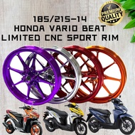 HONDA VARIO BEAT CNC SPORT RIM 14 inch 185/215-14 SPORT RIM LIMITED VARIO150 VARIO125