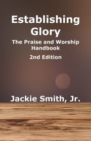 Establishing Glory Jr. Jackie Smith