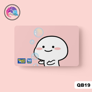 QUBY ( SERIES 2 ) - Touch n Go Card Sticker Cover (Waterproof High Quality) TNG CARD STICKER