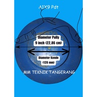 Pully A1 x 9" Solid Iron Ancuran Poli A1 x 9 inch Pulley Cast iron Anc 9 inch A1x9" A1x9 A 1x9" 1x9 
