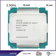Intel Xeon E5 2699 V3 2.3Ghz 18-Core LGA 2011-3 โปรเซสเซอร์ CPU SR1XD
