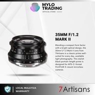 ( MY ) 7artisans 35mm f1.2 II Mark II APS-C Larger Aperture Prime Lens for Sony E-mount / Fuji XF / Nikon Z mou