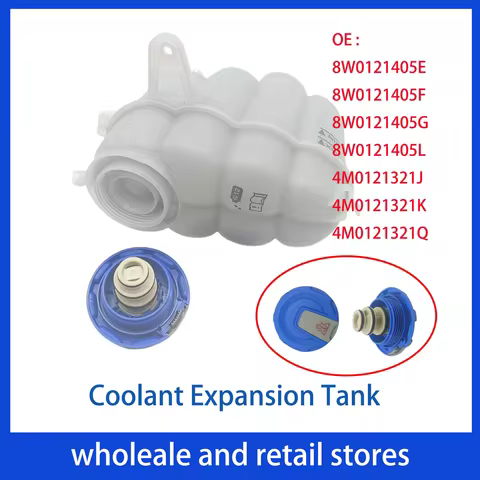 Coolant Expansion Tank 8W0121405E 8W0121405F 8W0121405G 8W0121405L 4M0121321J 4M0121321K 4M0121321Q 