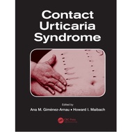 [9BA057] Contact Urticaria Syndrome (Todd Pawlicki Arno J Mundt)