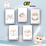 CUTIE CAT (Series 2) TNG Pelekat - Tng Touch N Go/Bank kad pelekat pelindung (Beli 4 Percuma 1)(TNG 