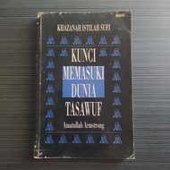 Khazanah Sufi Kunci Memasuki Dunia Tasawuf - Amatullah Armstrong