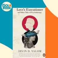 [100% Original Books] - Love's Executioner by Irvin D. Yalom (UK edition, paperback)