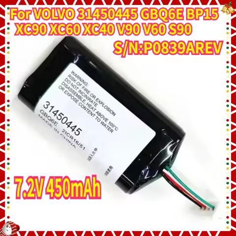 7.2V 450mAh 3.24Wh New For VOLVO 31450445 GBQ6E BP15 Volvo XC90 XC60 XC40 V90 V60 S90 Replacement VC