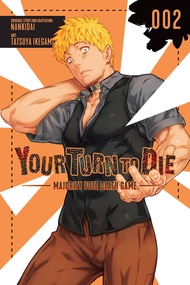 Your Turn to Die: Majority Vote Death Game, Vol. 2 (Your Turn to Die: Majority Vote Death Game, 2) Y
